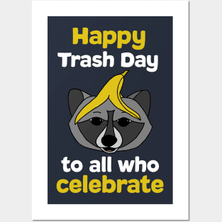 Happy Trash Day raccoon Posters and Art